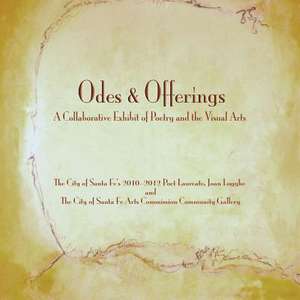 Odes & Offerings de Joan Logghe