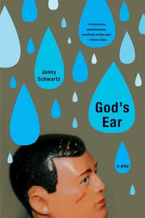 God's Ear de Jenny Schwartz