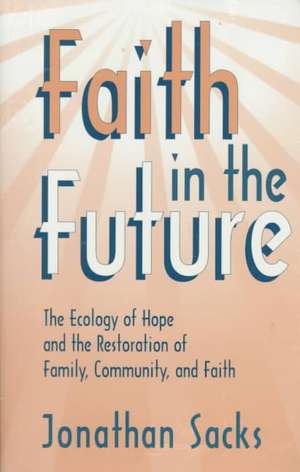 Faith in the Future de Johnathan Sacks