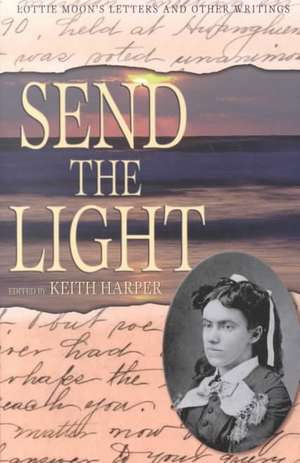 Send the Light de Keith Harper