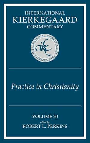 Practice in Christianity de Robert L. Perkins