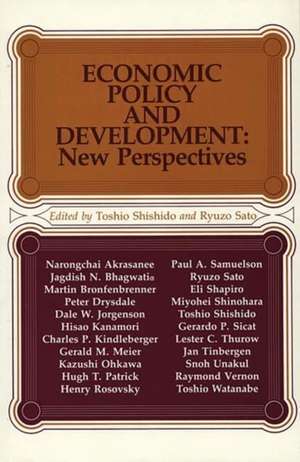 Economic Policy and Development: New Perspectives de Ryuzo Sato