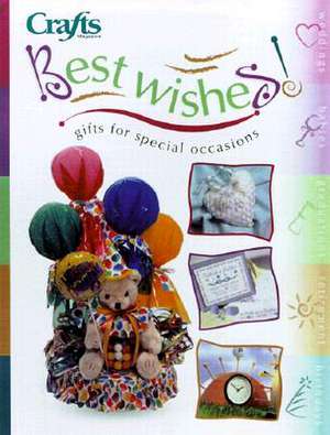 Best Wishes de Crafts Magazine