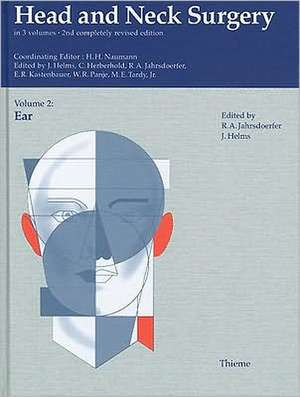 Head and Neck Surgery, Volume 2: Ear de Hans H. Naumann