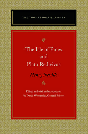 The Isle of Pines and Plato Redivivus de Henry Neville