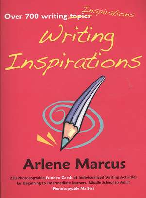 Writing Inspirations de Arlene Marcus