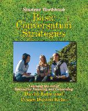 Kehe, P: Basic Conversation Strategies