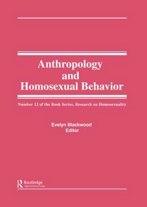 The Many Faces of Homosexuality: Anthropological Approaches to Homosexual Behavior de Evelyn Blackwood