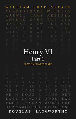 Henry VI, Part 1 de William Shakespeare