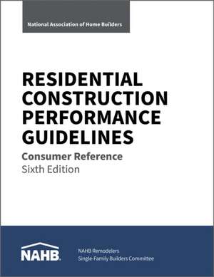 Residential Construction Performance Guidelines de NAHB National Association of Home Builders