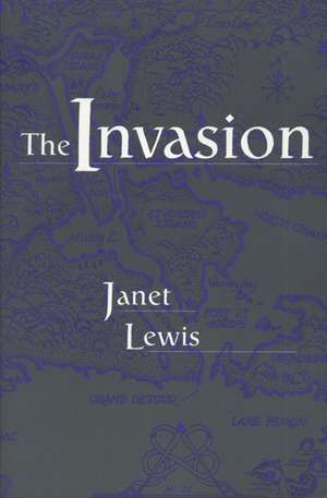  The Invasion de Janet Lewis