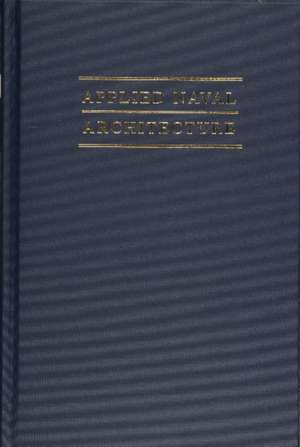 Applied Naval Architecture de Robert B. Zubaly