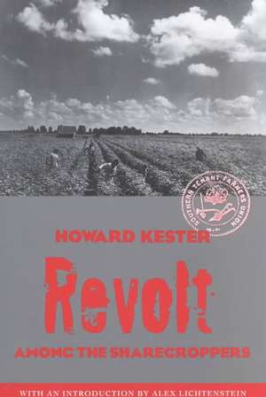 Revolt Among The Sharecroppers de Howard Kester