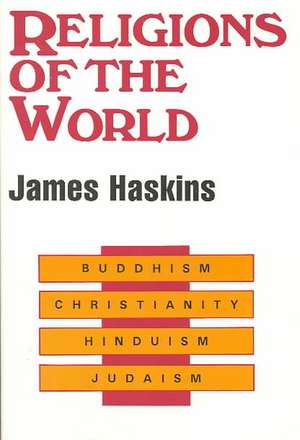 Religions of the World de Haskins