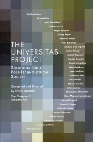 The Universitas Project: Solutions for a Post-Technological Society de Emilio Ambasz