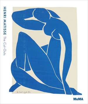 Henri Matisse: The Cut-Outs de Karl Buchberg