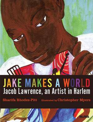 Jake Makes a World de Sharifa Rhodes-Pitts