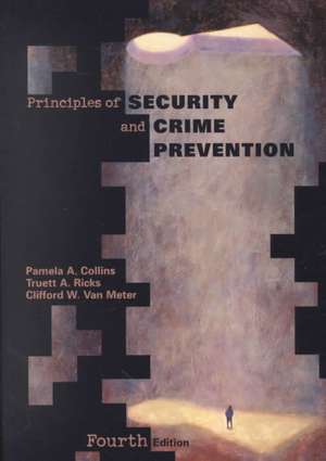 Principles of Security and Crime Prevention de Pamela Collins