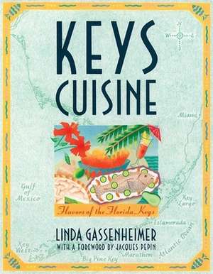 Keys Cuisine de Linda Gassenheimer