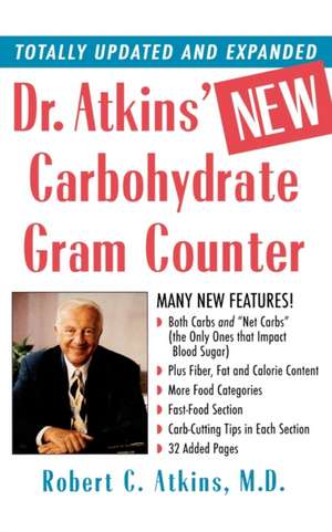 Dr. Atkins' New Carbohydrate Gram Counter de M.D.Robert C. Atkins