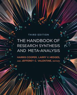 The Handbook of Research Synthesis and Meta-Analysis de Harris Cooper