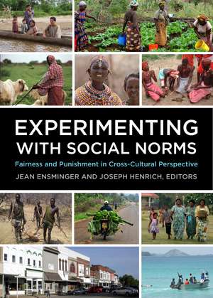 Experimenting with Social Norms: Fairness and Punishment in Cross-Cultural Perspective de Jean Ensminger