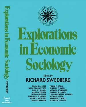 Explorations in Economic Sociology de Richard Swedberg