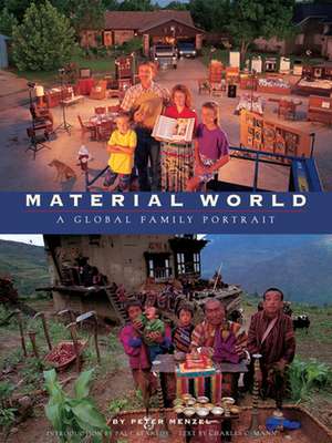 Material World de Peter Menzel