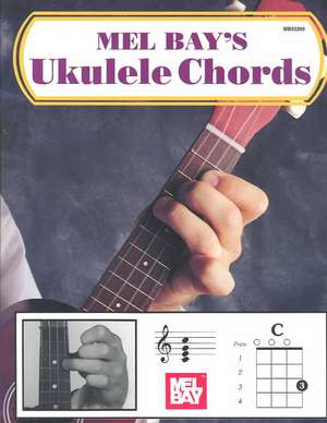 Ukulele Chords de Mel Bay