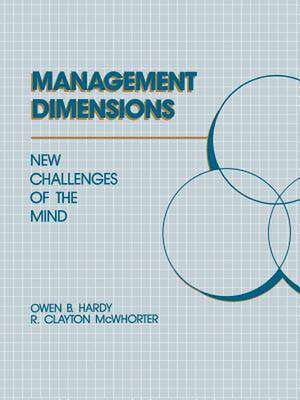 Management Dimensions: New Challenges de Owen B. Hardy