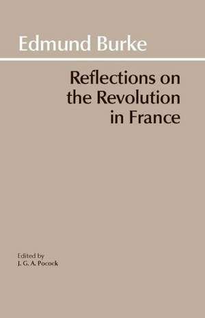 Reflections on the Revolution in France de Edmund Burke