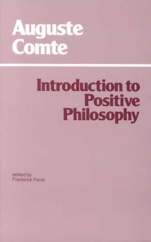 Introduction to Positive Philosophy de Frederick Ferr