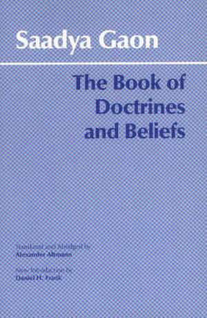 The Book of Doctrines and Beliefs de Saadya Gaon