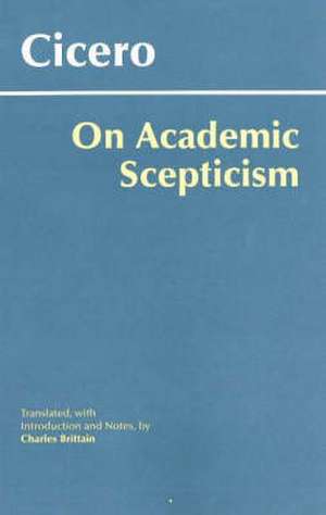 On Academic Scepticism de Cicero