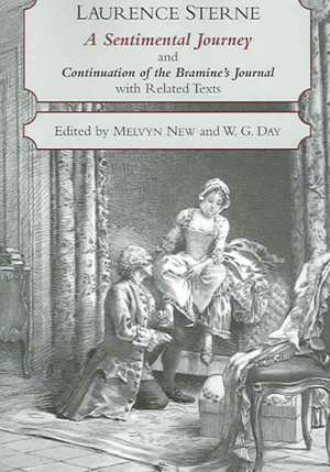 A Sentimental Journey Through France and Italy and Continuation of the Bramine's Journal: With Related Texts de Laurence Sterne