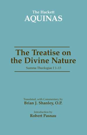 The Treatise on the Divine Nature: Summa Theologiae I 1-13 de Thomas Aquinas