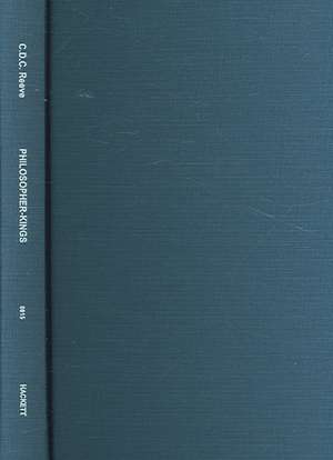 Philosopher-Kings: The Argument of Plato's Republic de C. D. C. Reeve