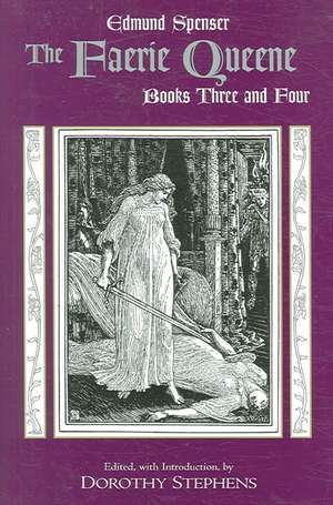 The Faerie Queene, Books Three and Four de Edmund Spenser