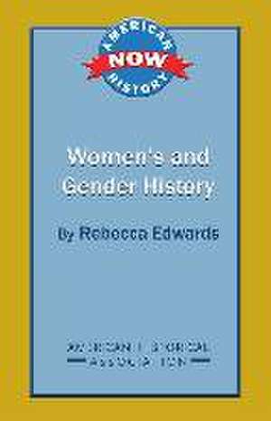 Women's and Gender History de Rebecca Edwards