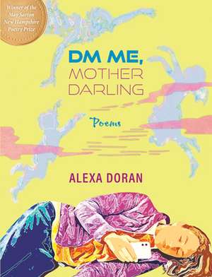 Dm Me, Mother Darling de Alexa Doran