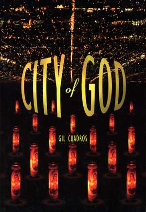 City of God de Gil Cuadros