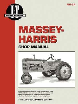 Massey Harris 21 Colt, 23 Mustang, 33–555 Tractor Service Repair Manual de Haynes