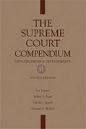 Supreme Court Compendium de Thomas G. Walker