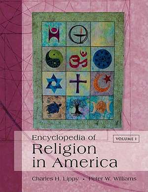 Encyclopedia of Religion in America de Charles H. Lippy