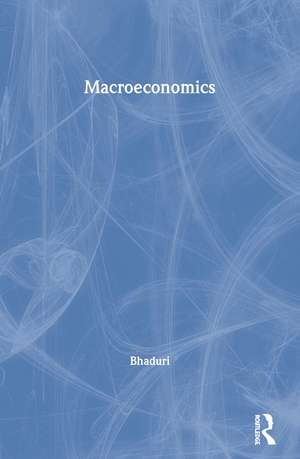 Macroeconomics: The Dynamics of Commodity Production de Amit Bhaduri