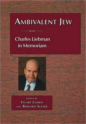 Ambivalent Jew de Stuart Cohen