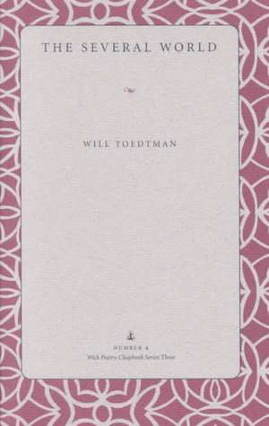 The Several World de Will Toedtman