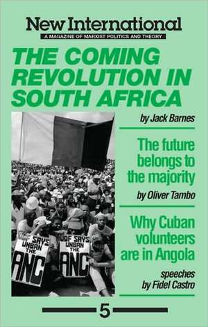 The Coming Revolution in South Africa de Jack Barnes