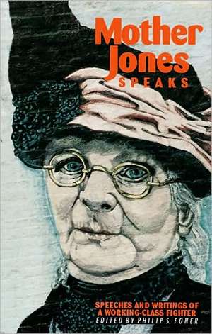 Mother Jones Speaks de Mother Jones