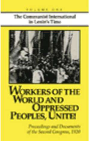 Workers of the World & Oppress de John Riddell